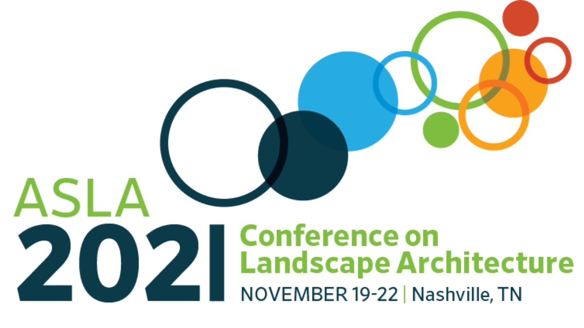 Image promoting event that reads ASLA 2021 with green and blue circles